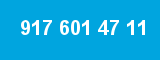 917 601 47 11
